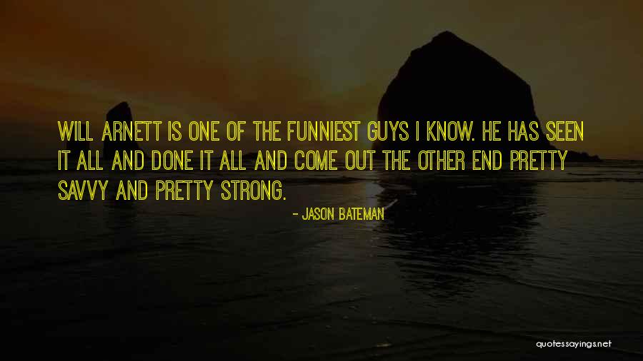 I Know It All Quotes By Jason Bateman I Know It All Quotes By Jason Bateman
