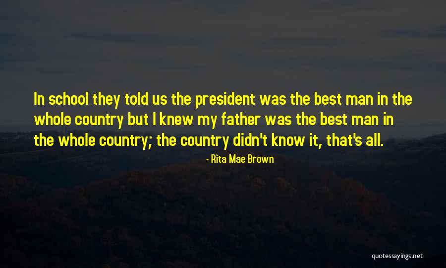 I Know It All Quotes By Rita Mae Brown I Know It All Quotes By Rita Mae Brown