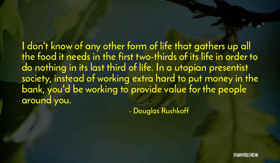 I Know Its Hard Quotes By Douglas Rushkoff I Know Its Hard Quotes By Douglas Rushkoff