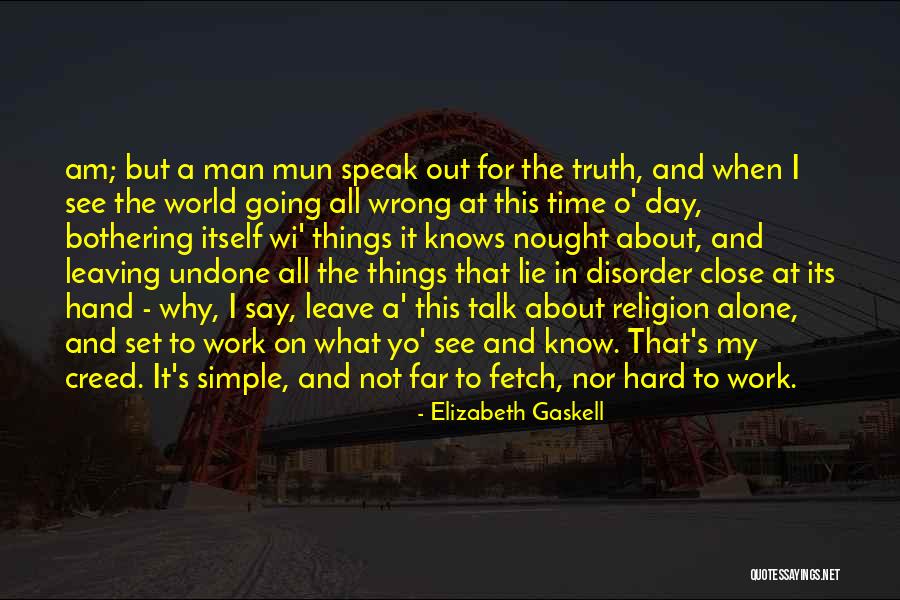 I Know Its Hard Quotes By Elizabeth Gaskell I Know Its Hard Quotes By Elizabeth Gaskell