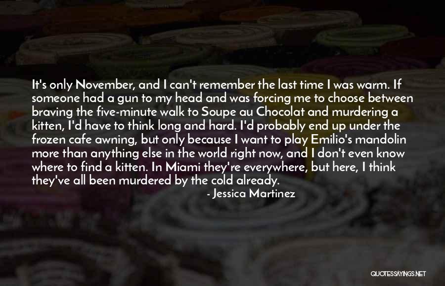 I Know It's Hard Right Now Quotes By Jessica Martinez I Know It's Hard Right Now Quotes By Jessica Martinez