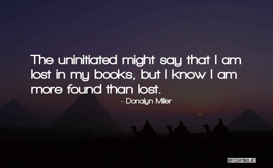 I Know More Than I Say Quotes By Donalyn Miller I Know More Than I Say Quotes By Donalyn Miller