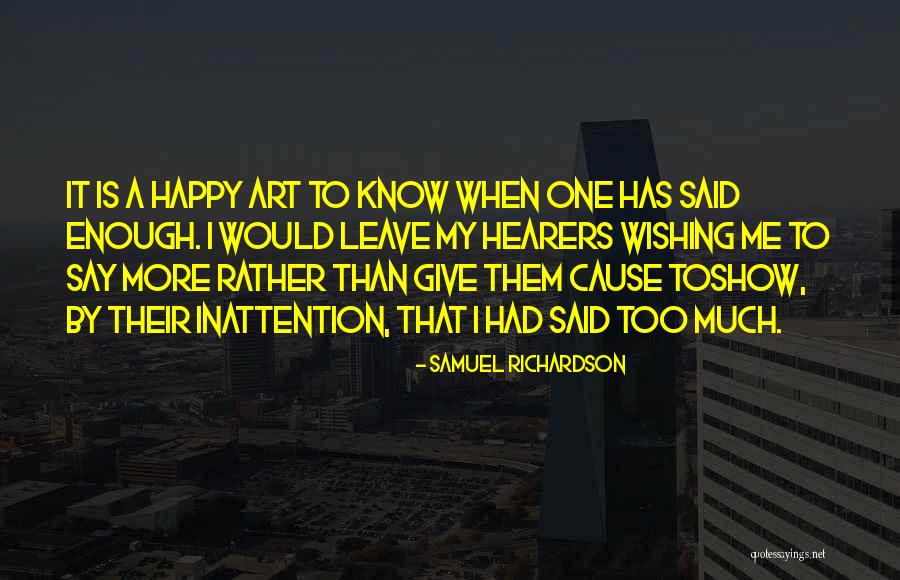 I Know More Than I Say Quotes By Samuel Richardson I Know More Than I Say Quotes By Samuel Richardson