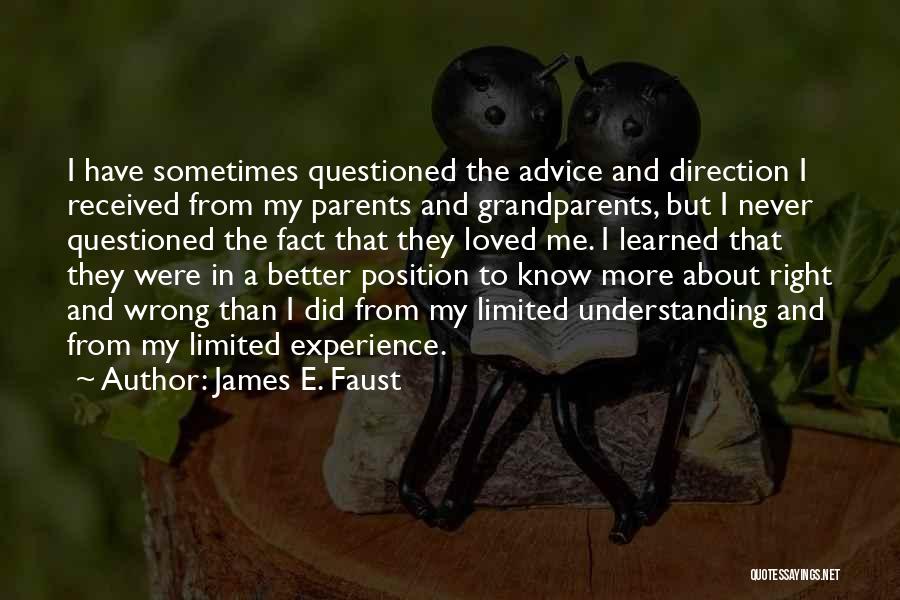 I Know Right From Wrong Quotes By James E. Faust