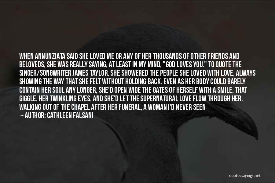 I Know She Loves Me Quotes By Cathleen Falsani