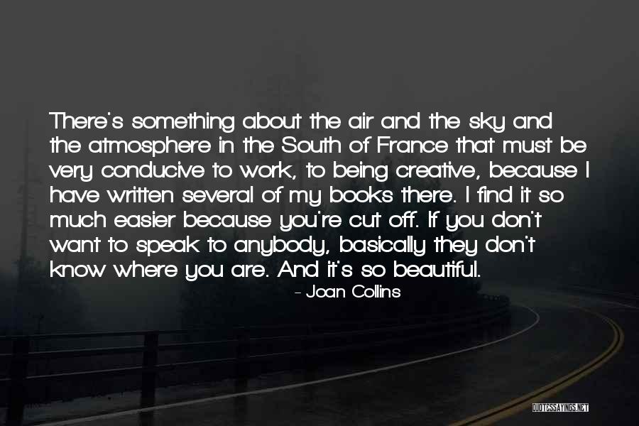 I Know Something About You Quotes By Joan Collins I Know Something About You Quotes By Joan Collins