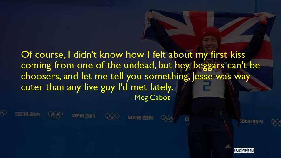 I Know Something About You Quotes By Meg Cabot I Know Something About You Quotes By Meg Cabot