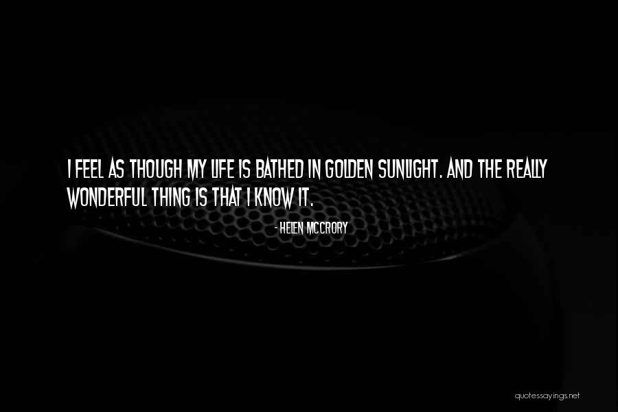 I Know That I Know That I Know Quotes By Helen McCrory I Know That I Know That I Know Quotes By Helen McCrory