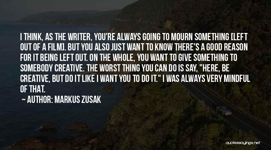 I Know There's Something Going On Quotes By Markus Zusak
