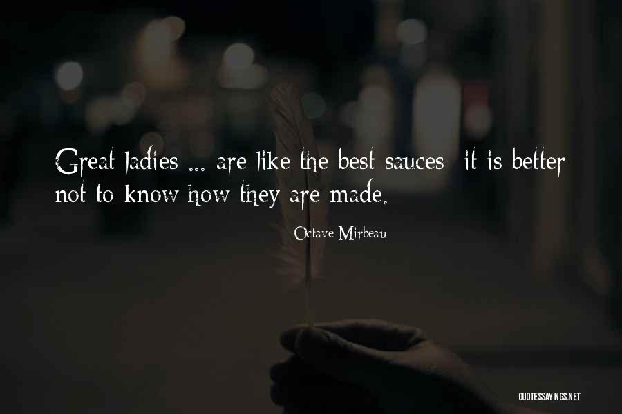 I Know U Better Quotes By Octave Mirbeau I Know U Better Quotes By Octave Mirbeau