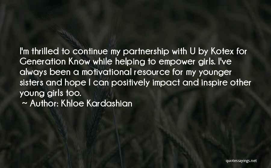 I Know U Can Quotes By Khloe Kardashian