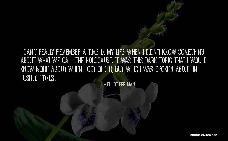 I Know What We Got Quotes By Elliot Perlman I Know What We Got Quotes By Elliot Perlman