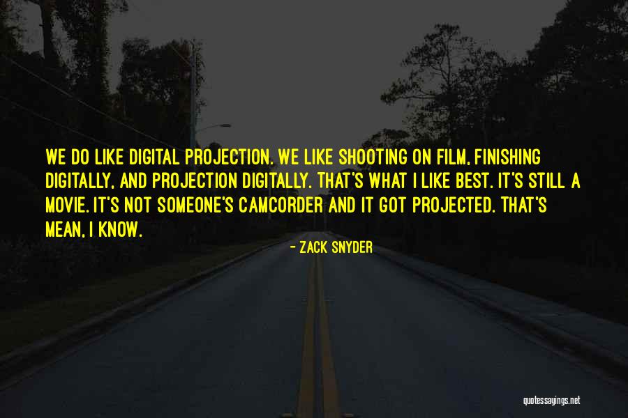 I Know What We Got Quotes By Zack Snyder I Know What We Got Quotes By Zack Snyder