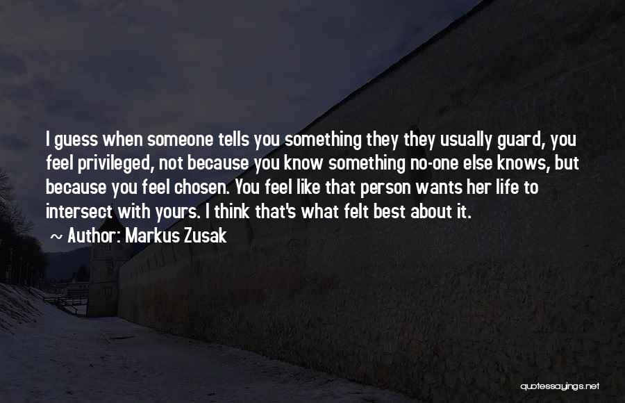 I Know You Best Quotes By Markus Zusak