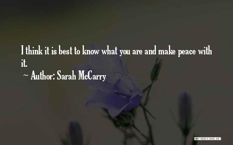 I Know You Best Quotes By Sarah McCarry