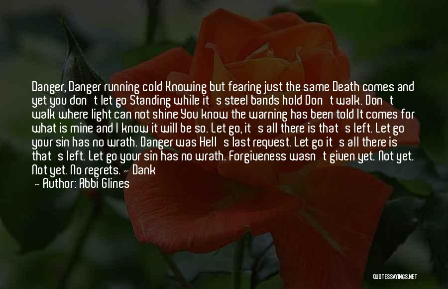 I Know You Can't Be Mine Quotes By Abbi Glines I Know You Can't Be Mine Quotes By Abbi Glines