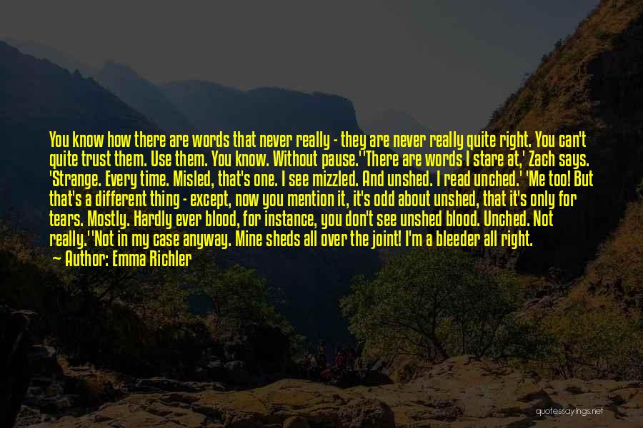 I Know You Can't Be Mine Quotes By Emma Richler