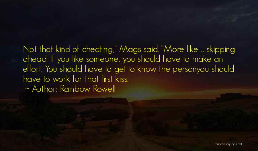 I Know You Cheating Quotes By Rainbow Rowell