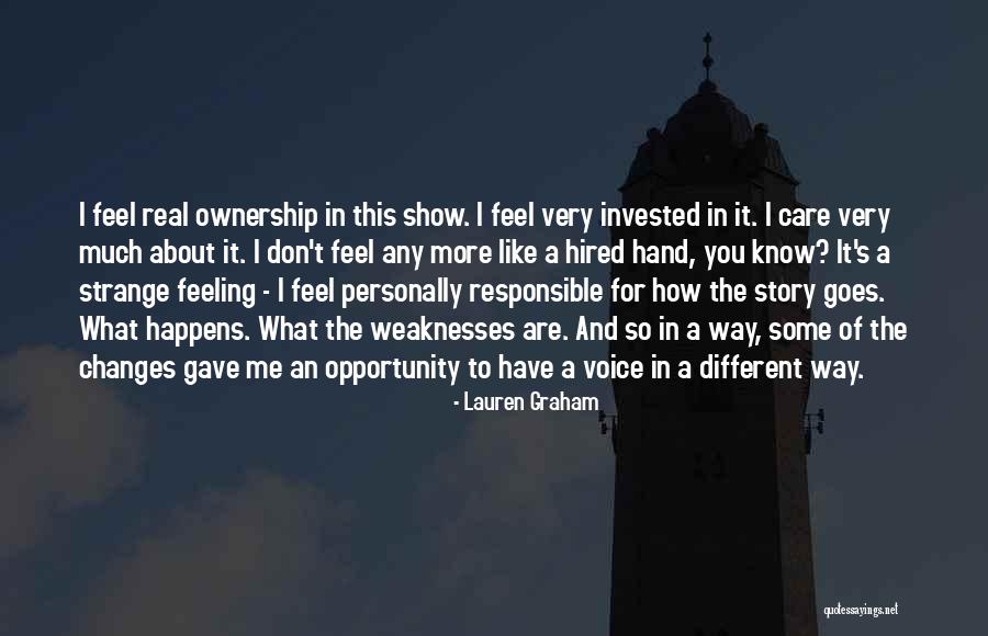 I Know You Don't Care About Me Quotes By Lauren Graham I Know You Don't Care About Me Quotes By Lauren Graham