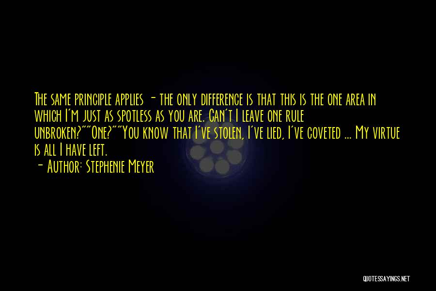 I Know You Lied Quotes By Stephenie Meyer