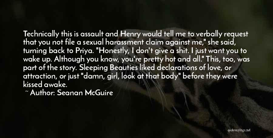 I Know You Sleeping Quotes By Seanan McGuire