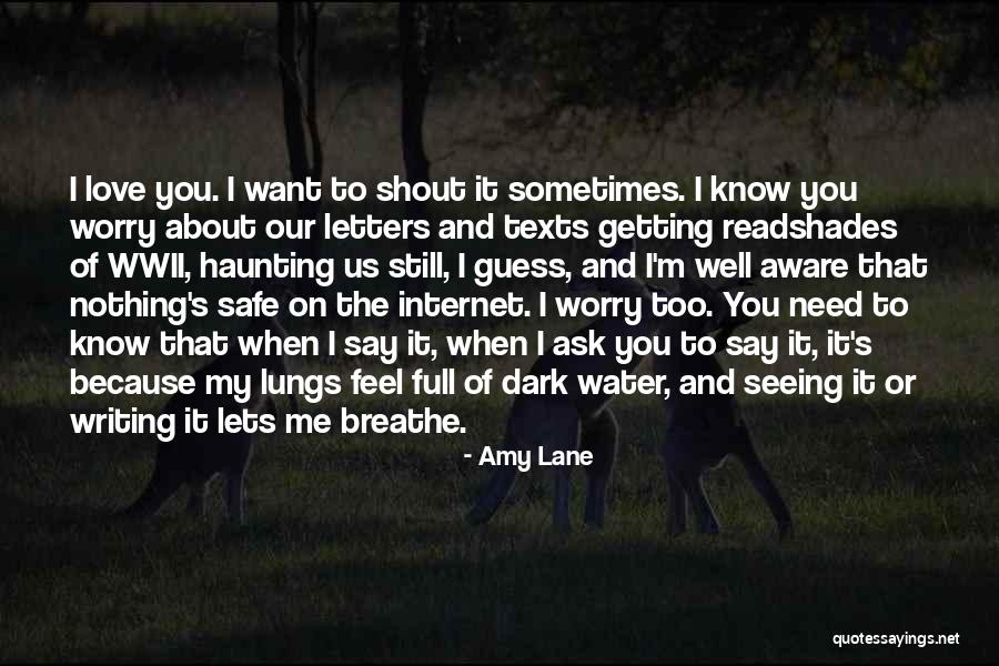 I Know You Too Well Quotes By Amy Lane I Know You Too Well Quotes By Amy Lane