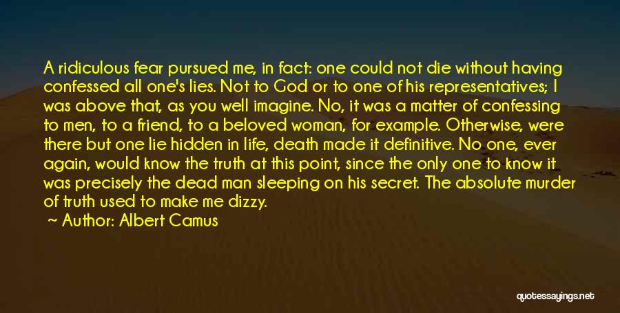 I Know You're Sleeping Quotes By Albert Camus