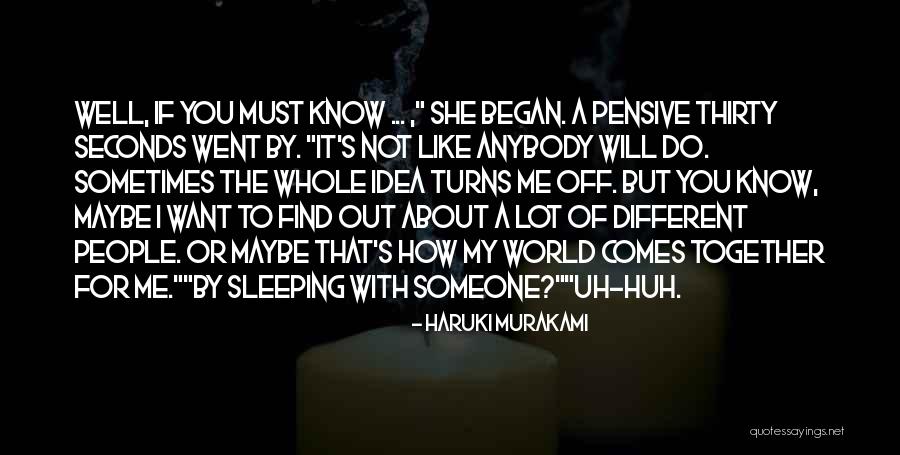 I Know You're Sleeping Quotes By Haruki Murakami