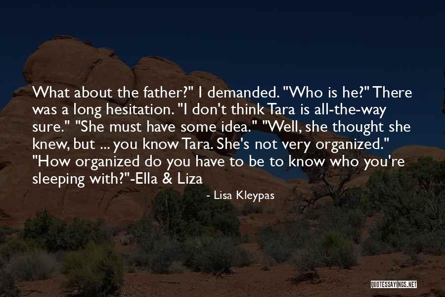 I Know You're Sleeping Quotes By Lisa Kleypas