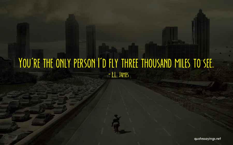 I L D Quotes By E.L. James