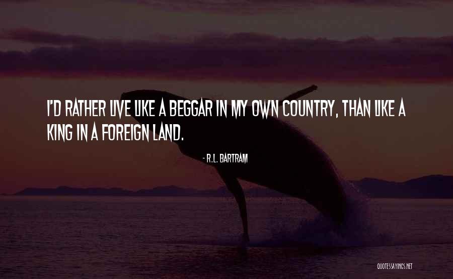 I L D Quotes By R.L. Bartram I L D Quotes By R.L. Bartram