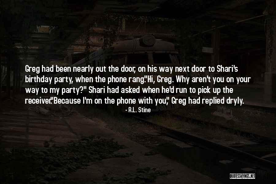 I L D Quotes By R.L. Stine I L D Quotes By R.L. Stine