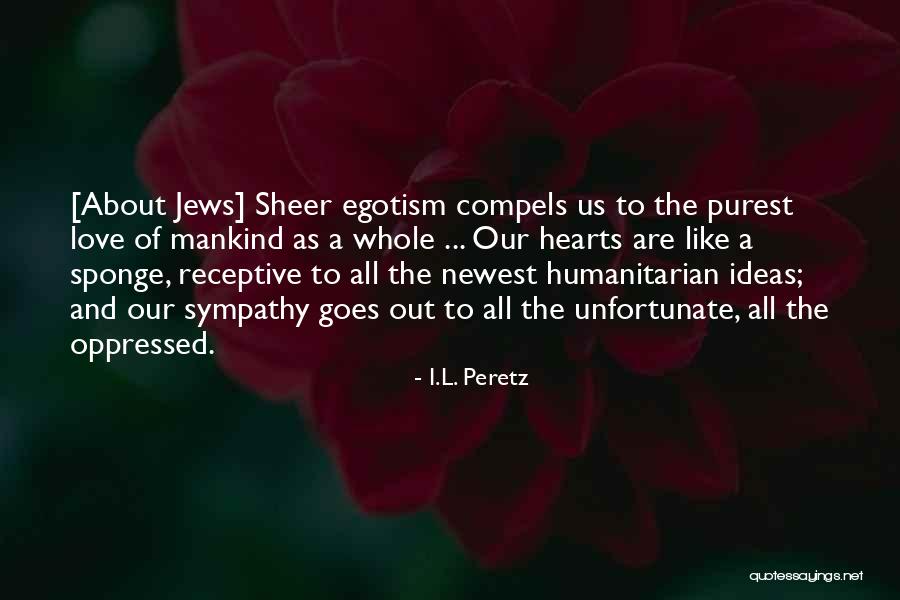 I.L. Peretz Quotes 1522271