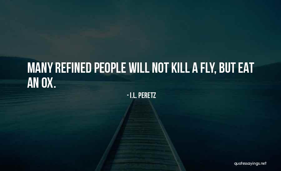 I.L. Peretz Quotes 218547 I.L. Peretz Quotes 218547