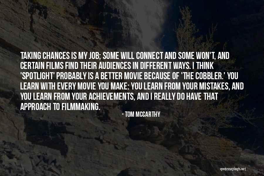 I Learn From My Mistakes Quotes By Tom McCarthy I Learn From My Mistakes Quotes By Tom McCarthy
