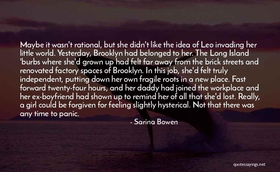 I Like A Girl Who Has A Boyfriend Quotes By Sarina Bowen I Like A Girl Who Has A Boyfriend Quotes By Sarina Bowen