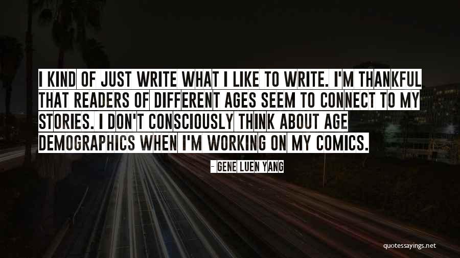 I Like Different Quotes By Gene Luen Yang I Like Different Quotes By Gene Luen Yang