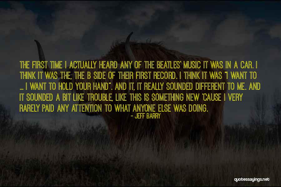I Like Different Quotes By Jeff Barry I Like Different Quotes By Jeff Barry