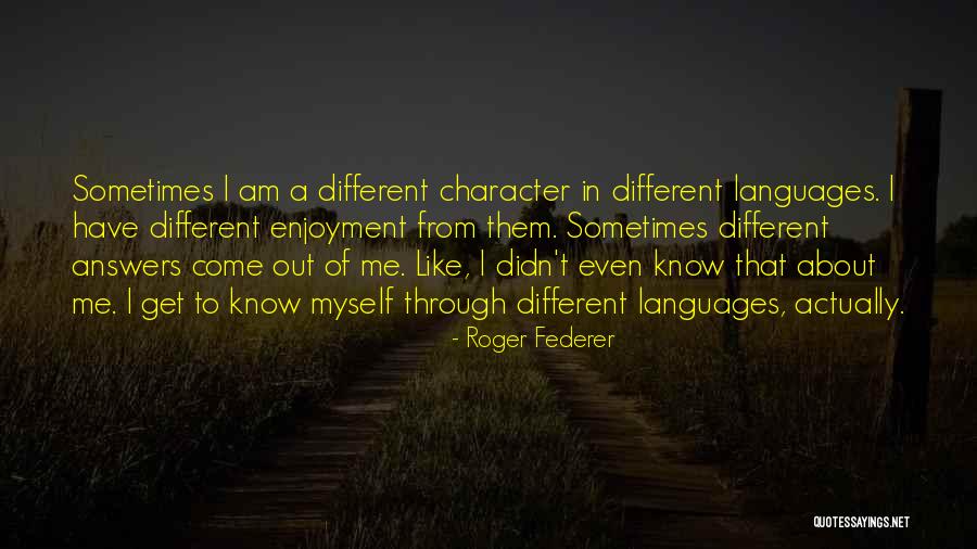 I Like Different Quotes By Roger Federer I Like Different Quotes By Roger Federer