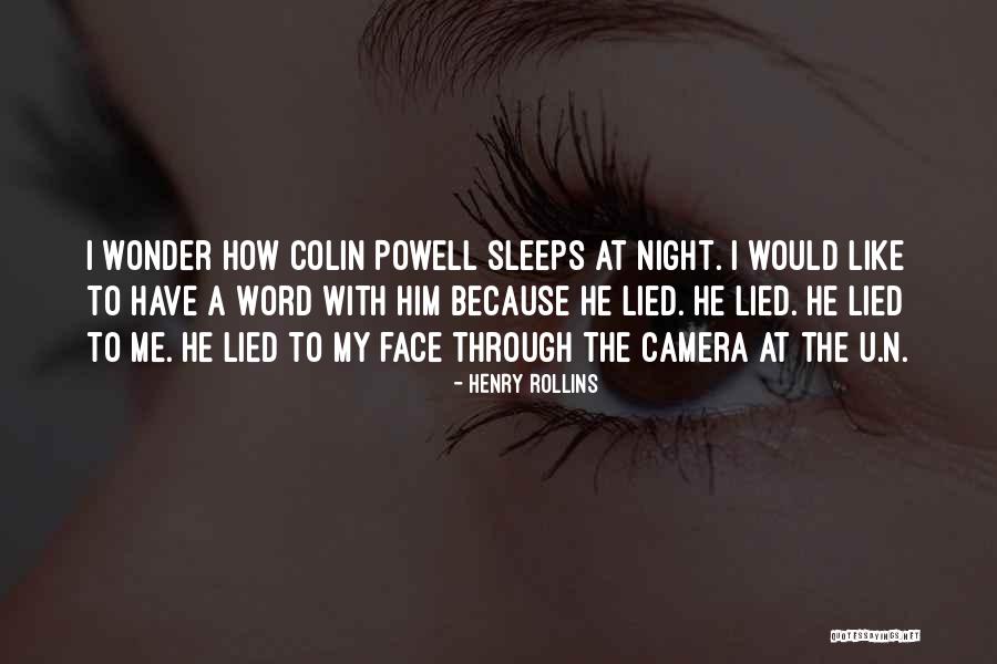 I Like Him Because Quotes By Henry Rollins