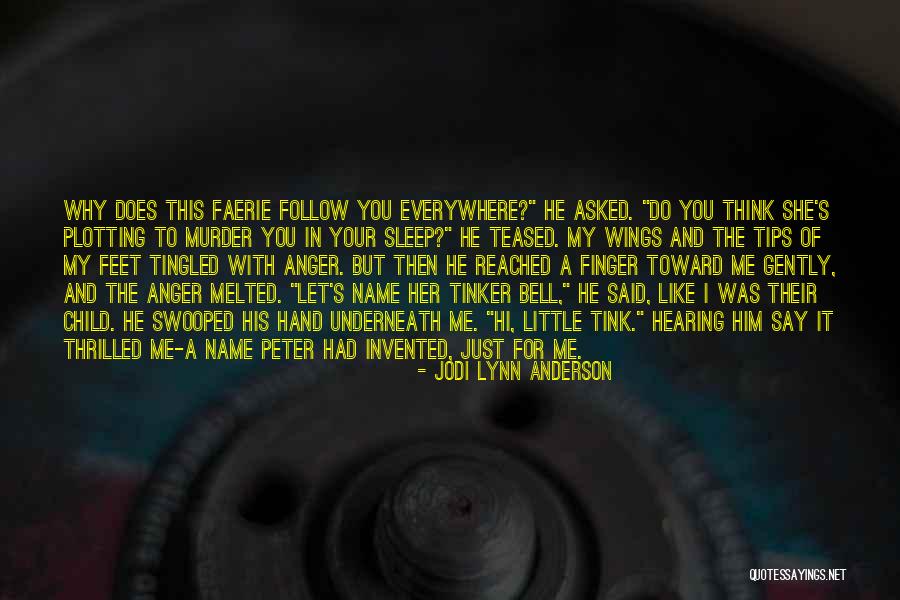 I Like Him But Does He Like Me Quotes By Jodi Lynn Anderson I Like Him But Does He Like Me Quotes By Jodi Lynn Anderson
