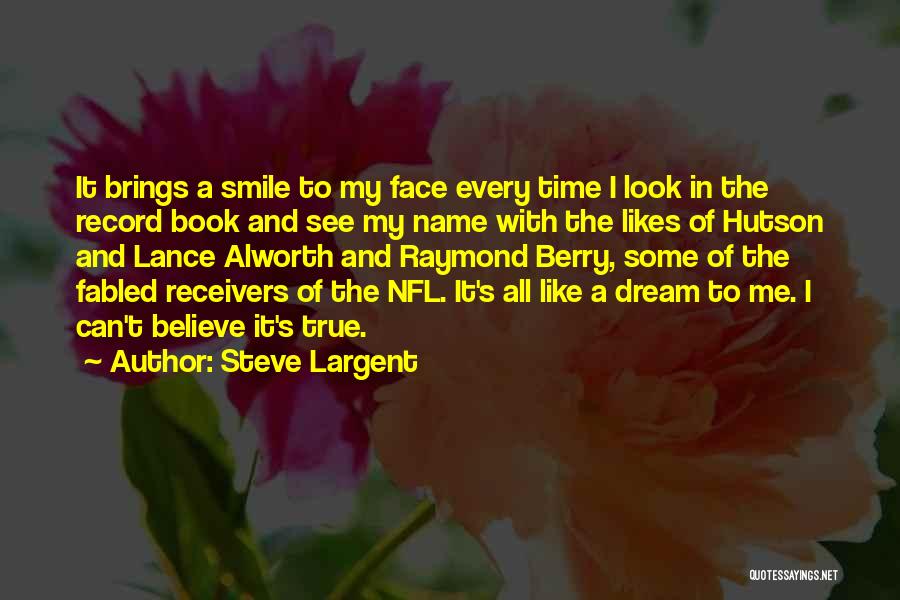 I Like Him He Likes Her Book Quotes By Steve Largent