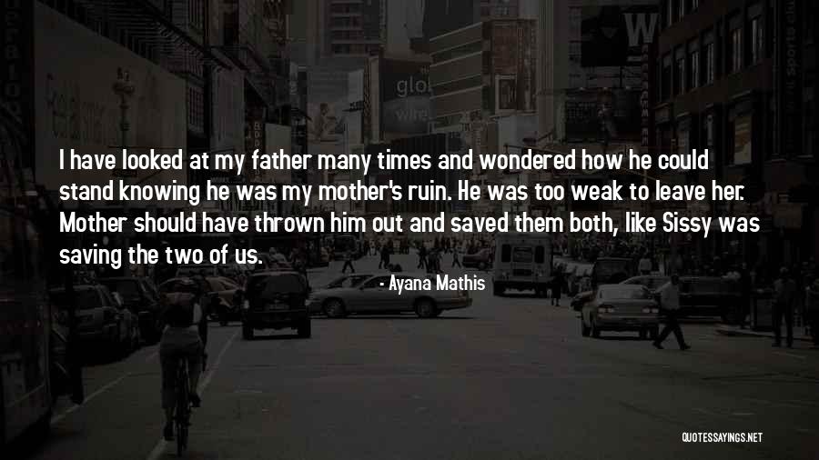 I Like Him Too Quotes By Ayana Mathis I Like Him Too Quotes By Ayana Mathis