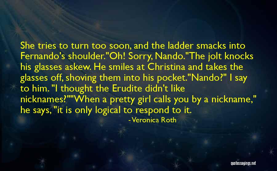 I Like Him Too Quotes By Veronica Roth I Like Him Too Quotes By Veronica Roth