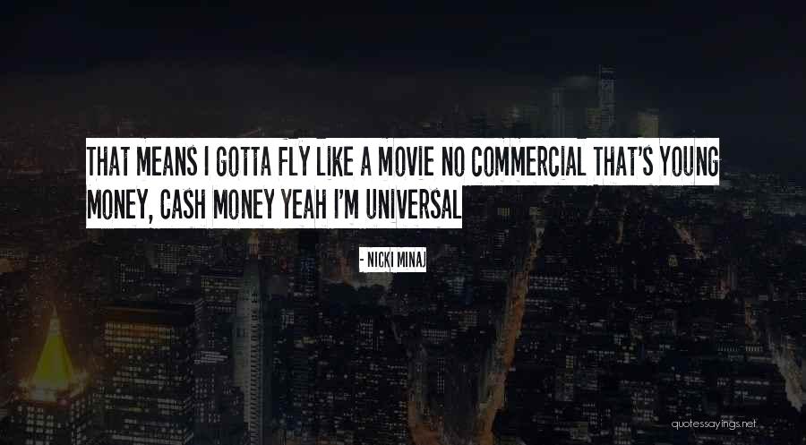 I Like Money Quotes By Nicki Minaj I Like Money Quotes By Nicki Minaj