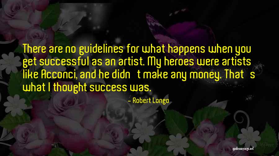 I Like Money Quotes By Robert Longo I Like Money Quotes By Robert Longo