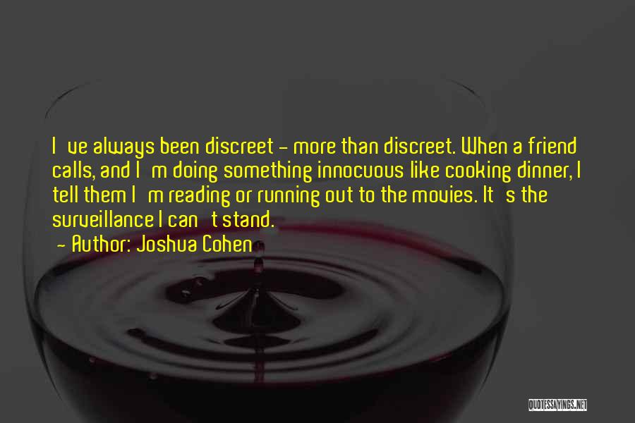 I Like Movies Quotes By Joshua Cohen