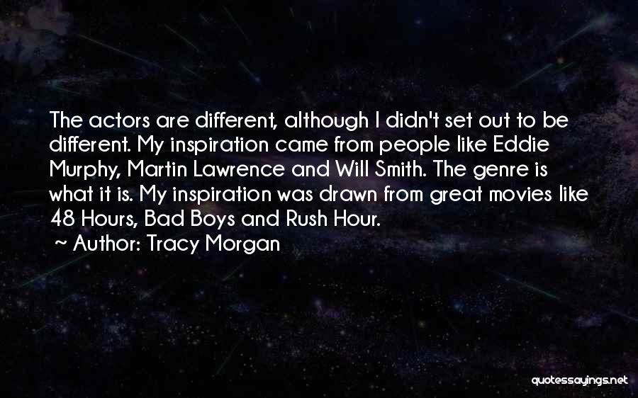 I Like Movies Quotes By Tracy Morgan