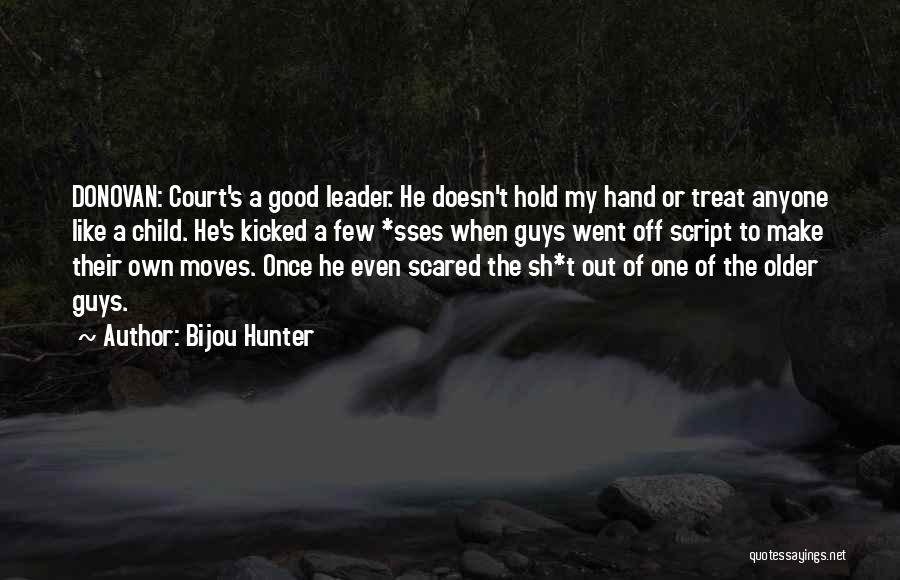 I Like Older Guys Quotes By Bijou Hunter