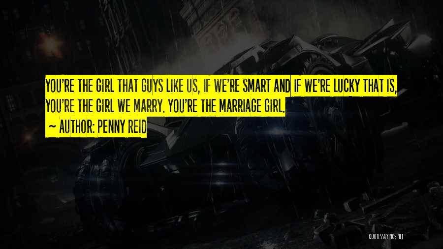 I Like Smart Guys Quotes By Penny Reid